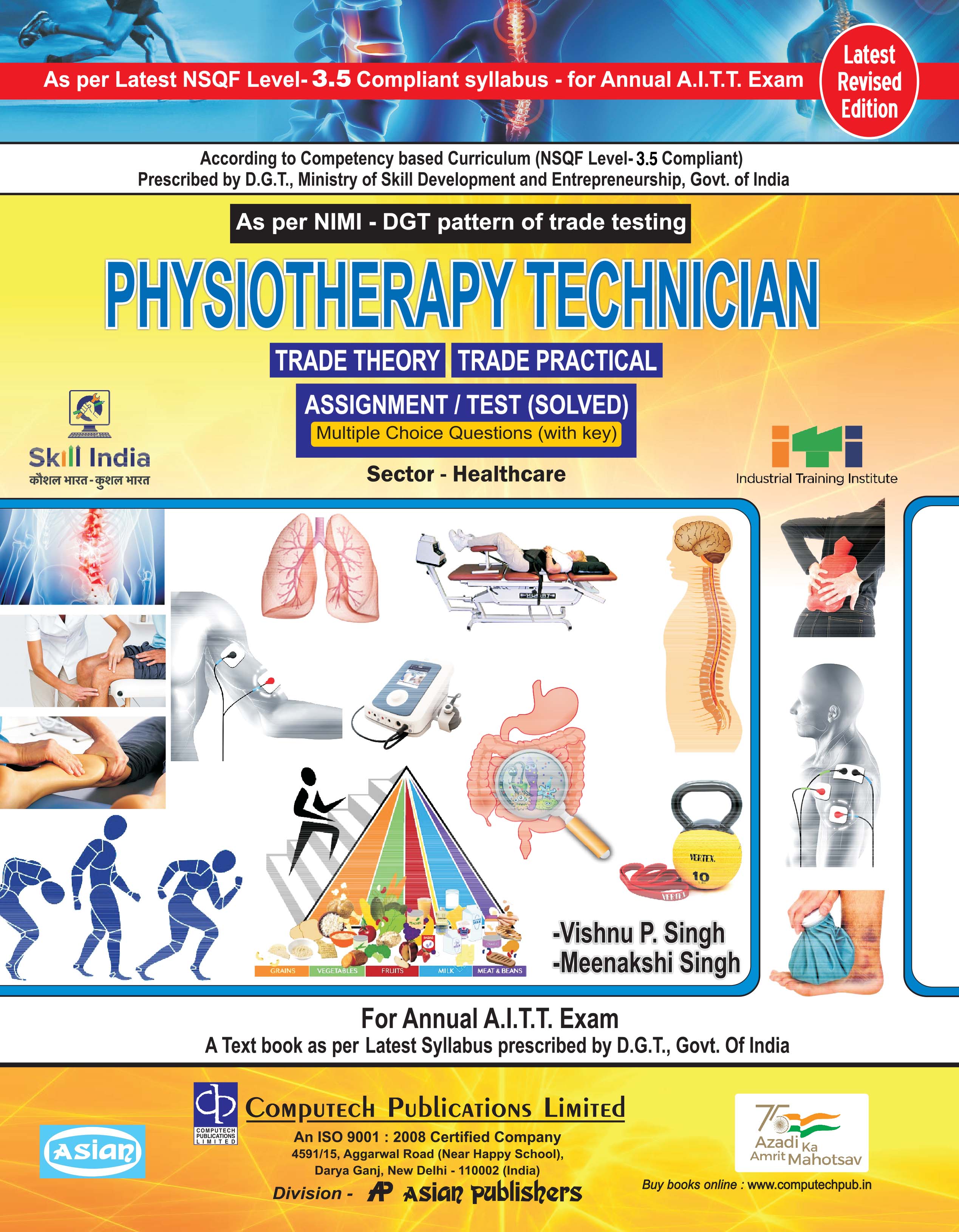Physiotherapy Tech. Theory Practical & Asst. (NSQF Syll.)